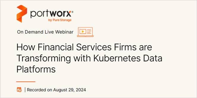 How Financial Services Firms are Transforming with Kubernetes Data Platforms